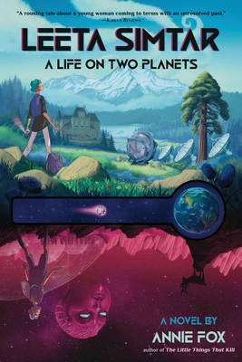 Leeta Simtar: A Life on Two Planets - Annie Fox
