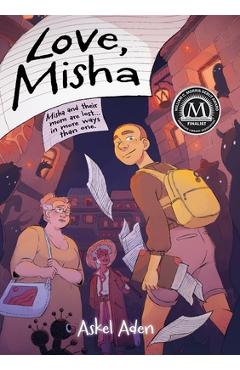 Coperta cărții 'Love, Misha - Askel Aden'