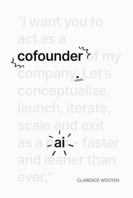Cofounder.AI - Clarence Wooten