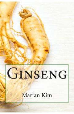 Coperta cărții 'Ginseng - Marian Kim'