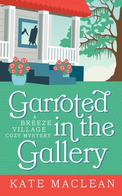 Garroted in the Gallery - Kate Maclean
