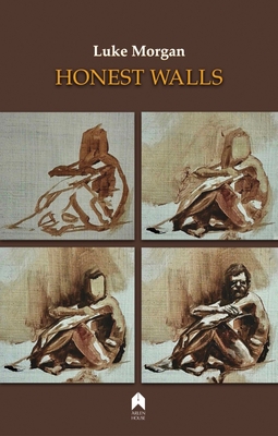 Honest Walls - Luke Morgan
