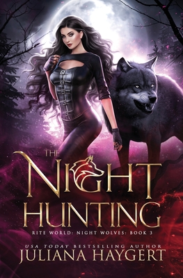 The Night Hunting - Juliana Haygert