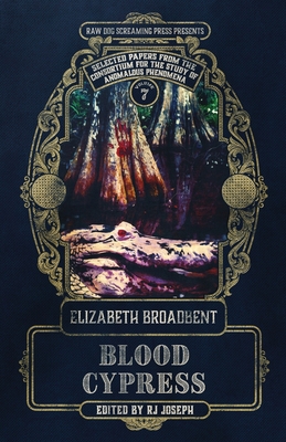 Blood Cypress - Elizabeth Broadbent