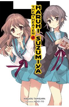 The Theater of Haruhi Suzumiya (Light Novel): Volume 12 - Nagaru Tanigawa