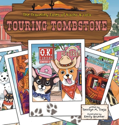 Touring Tombstone - Terrilyn M. Trejo