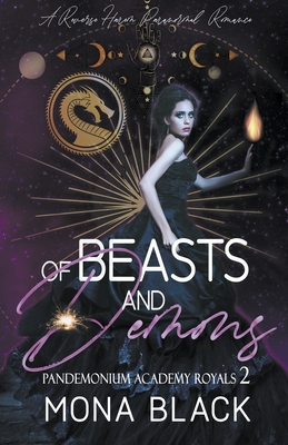 Of Beasts and Demons: a Reverse Harem Paranormal Romance - Mona Black