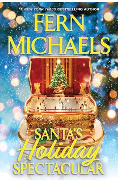 Poza produsului Santa's Holiday Spectacular - Fern Michaels