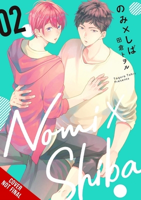 Nomi X Shiba, Vol. 2 - Tohru Tagura