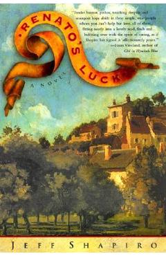 Coperta cărții 'Renato's Luck - Jeff Shapiro'