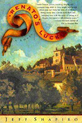 Coperta cărții 'Renato's Luck - Jeff Shapiro'