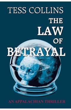 Coperta cărții 'The Law of Betrayal - Tess Collins'