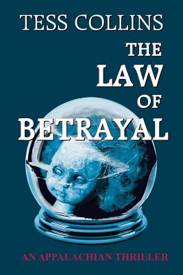 The Law of Betrayal - Tess Collins