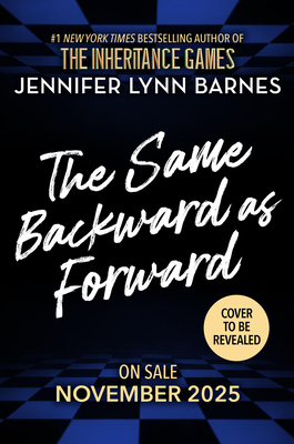 The Same Backward as Forward - Jennifer Lynn Barnes