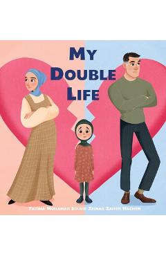 Coperta cărții 'My Double Life - Zeinab Zaiter Hachem'
