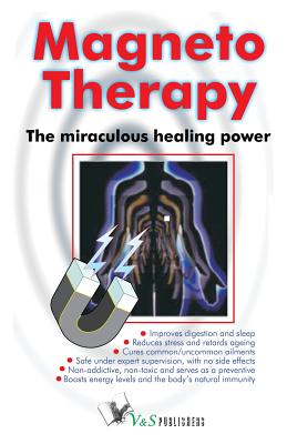 Magneto Therapy - Rajender Menen