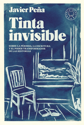 Tinta Invisible / Invisible Ink - Javier Peña