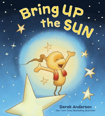 Bring Up the Sun - Derek Anderson