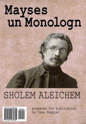 Mayses Un Monologn - Sholem Aleichem