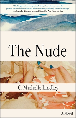 The Nude - C. Michelle Lindley