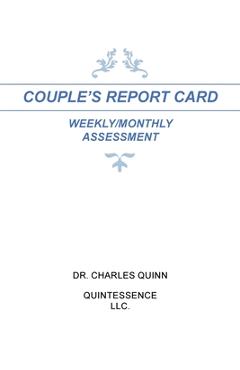 Coperta cărții 'Couple's Report Card Weekly/Monthly Assessment - Charles Quinn'