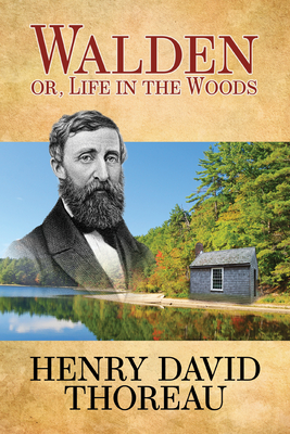Coperta cărții 'Walden (or Life in the Woods) - Henry David Thoreau'