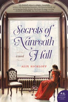 Secrets of Nanreath Hall - Alix Rickloff
