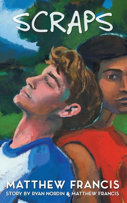 Scraps: A Gay Skateboarding Romance Novel - Matthew Francis