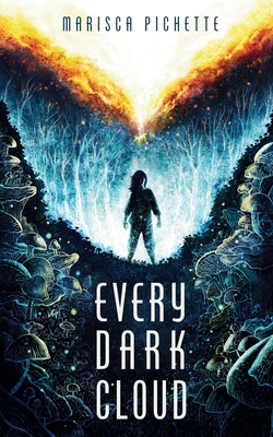 Every Dark Cloud - Marisca Pichette