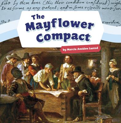 The Mayflower Compact - Marcia Amidon Lusted