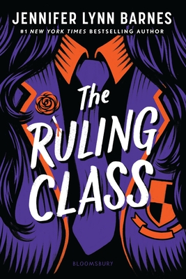 The Ruling Class - Jennifer Lynn Barnes