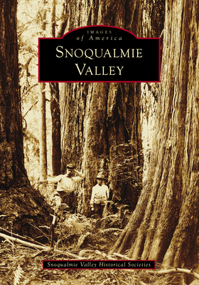 Snoqualmie Valley - 