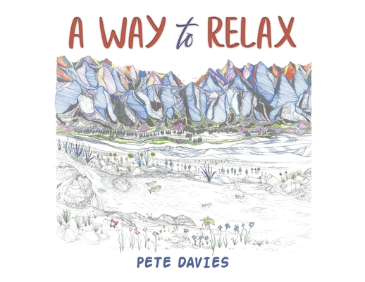 Coperta cărții 'A Way to Relax - Pete Davies'