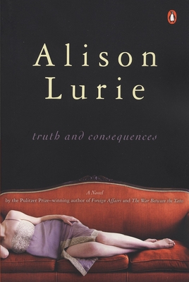 Coperta cărții 'Truth and Consequences - Alison Lurie'
