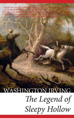 The Legend of Sleepy Hollow - Washington Irving