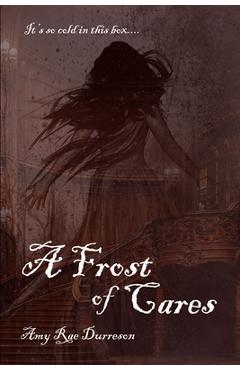 Coperta cărții 'A Frost of Cares: A Winter Ghost Story - Amy Rae Durreson'
