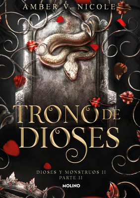 Trono de Dioses. Parte 2 / The Throne of Broken Gods. Part 2 - Amber V. Nicole