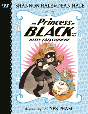 The Princess in Black and the Kitty Catastrophe - Dean Hale