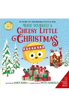 Poza produsului The Big Cheese Presents: Have Yourself a Cheesy Little Christmas - Jory John