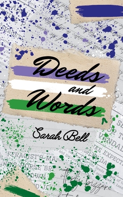 Deeds and Words - Sarah Bell