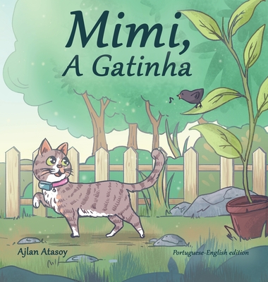 Mimi, A Gatinha - Ajlan Atasoy