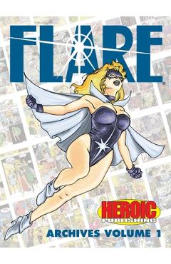 Coperta cărții 'Flare Archives: Volume 1 - Dennis Mallonee'