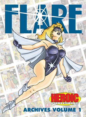 Coperta cărții 'Flare Archives: Volume 1 - Dennis Mallonee'