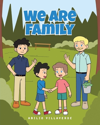 We Are Family - Abilio Villaverde