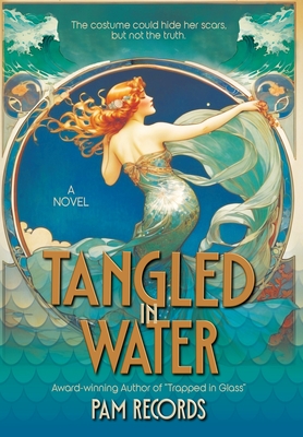 Tangled in Water - Pam Records