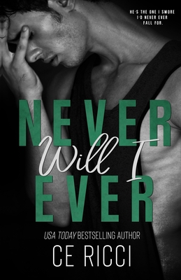 Never Will I Ever - Ce Ricci