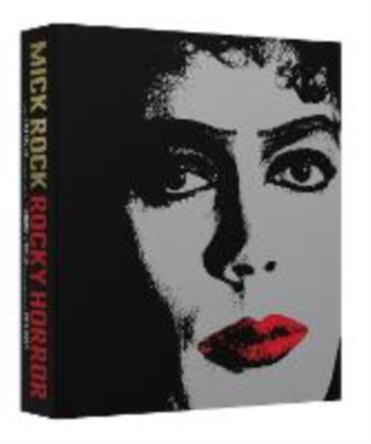 Rocky Horror: A Behind the Scenes Look at the Cult Classic - Mick Rock