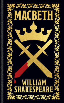 Macbeth: Gilded Pocket Edition - William Shakespeare