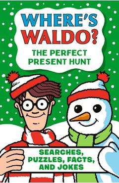 Coperta cărții 'Where's Waldo? the Perfect Present Hunt - Martin Handford'