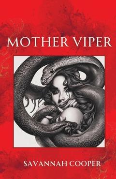 Coperta cărții 'Mother Viper - Savannah Cooper'